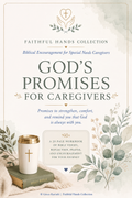 God's Promises for Caregivers